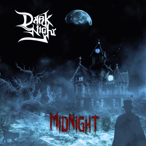 Dark Night : Midnight Dark Night : Midnight